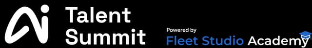 AI Talent Summit — Powered by Fleet Studio Academy